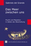 Cover: Das Meer zwischen uns - Loeper Karlsruhe
