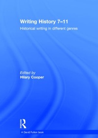 Enlarge image Cover: Writing History 7-11 - Routledge