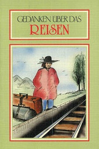 Abbildung von: Gedanken über das Reisen - Ennsthaler