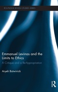 Cover: Emmanuel Levinas and the Limits to Ethics - Routledge