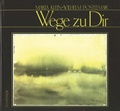 Cover: Wege zu Dir - Ennsthaler