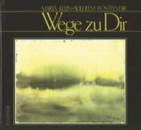 Enlarge image Cover: Wege zu Dir - Ennsthaler