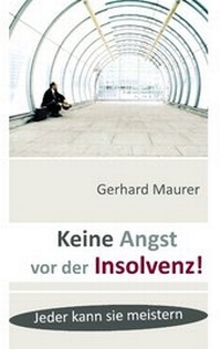Abbildung von: Keine Angst vor der Insolvenz! - BoD - Books on Demand