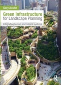 Cover: Green Infrastructure for Landscape Planning - Routledge