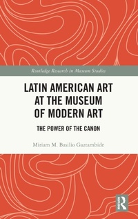 Abbildung von: Latin American Art at The Museum of Modern Art - Routledge