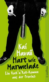 Abbildung von: Hart wie Marmelade - Aufbau