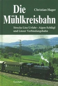 Cover: Die M&uuml;hlkreisbahn - Ennsthaler