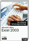 Bild: Microsoft Office Excel 2003 - Die offizielle Schulungsunterlage - Microsoft