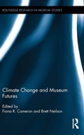 Cover: Climate Change and Museum Futures - Routledge