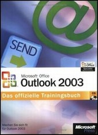 Abbildung von: Microsoft Office Outlook 2003 - Das offizielle Trainingsbuch - Microsoft