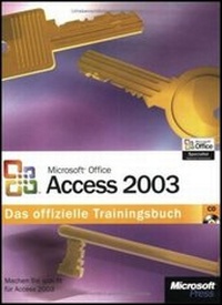 Abbildung von: Microsoft Office Access 2003 - Das offizielle Trainingsbuch - Microsoft