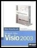 Cover: Microsoft Office Visio 2003 - Das Handbuch - Microsoft