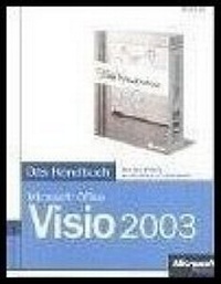 Enlarge image Cover: Microsoft Office Visio 2003 - Das Handbuch - Microsoft