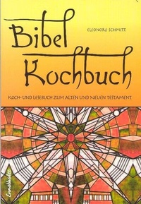Enlarge image Cover: Bibelkochbuch - Ennsthaler