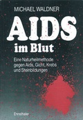 Cover: AIDS im Blut - Ennsthaler