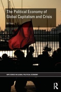 Cover: The Political Economy of Global Capitalism and Crisis - Routledge