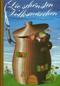 Cover: Die sch&ouml;nsten Volksm&auml;rchen von Ludwig Bechstein - Ennsthaler