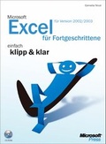 Bild: Microsoft Excel 2002/2003 f&uuml;r Fortgeschrittene - einfach klipp & klar - Microsoft