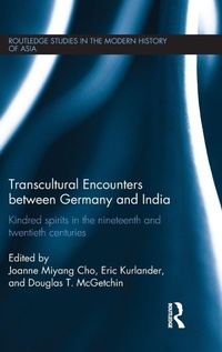 Enlarge image Cover: Transcultural Encounters between Germany and India - Routledge