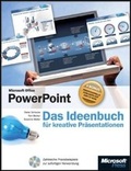 Cover: Microsoft Office PowerPoint - Das Ideenbuch f&uuml;r kreative Pr&auml;sentationen - Microsoft