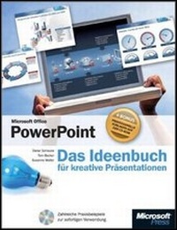 Abbildung von: Microsoft Office PowerPoint - Das Ideenbuch für kreative Präsentationen - Microsoft