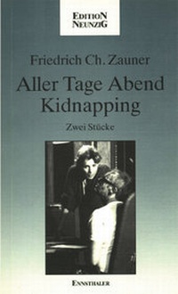 Enlarge image Cover: Aller Tage Abend /Kidnapping - Ennsthaler