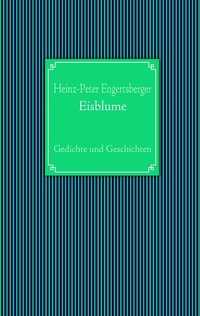 Enlarge image Cover: Eisblume - BoD - Books on Demand