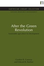 Cover: After the Green Revolution - Routledge