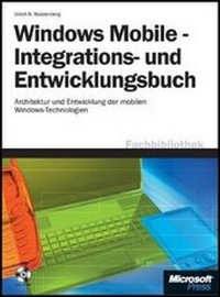 Abbildung von: Windows Mobile - Integrations- und Entwicklungsbuch - Microsoft