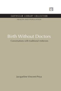Enlarge image Cover: Birth Without Doctors - Routledge