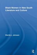 Cover: Black Women in New South Literature and Culture - Routledge