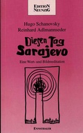 Cover: Diesen Tag Sarajevo - Ennsthaler