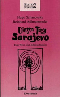 Enlarge image Cover: Diesen Tag Sarajevo - Ennsthaler
