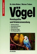 Cover: V&ouml;gel - Hom&ouml;opathie und Kr&auml;uteranwendung - Ennsthaler