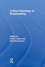 Cover: Critical Readings in Bodybuilding - Routledge