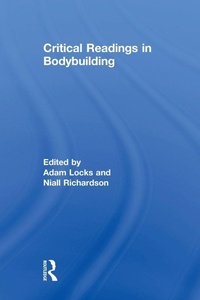 Enlarge image Cover: Critical Readings in Bodybuilding - Routledge