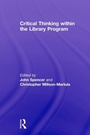 Cover: Critical Thinking Within the Library Program - Routledge