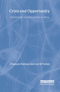 Enlarge image Cover: Crisis and Opportunity - Earthscan Ltd