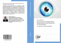 Abbildung von: Gouvernance Corporate Et Gouvernance Des Systemes d'Information - Presses Académiques Francophones