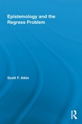 Cover: Epistemology and the Regress Problem - Routledge