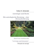 Cover: Astrologie und Recht - Die astrologische Beratung - eine Herausforderung - BoD - Books on Demand