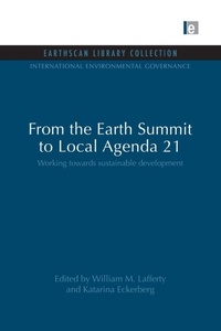 Enlarge image Cover: From the Earth Summit to Local Agenda 21 - Routledge