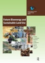 Cover: Future Bioenergy and Sustainable Land Use - Routledge