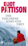 Cover: Der verlorene Sohn von Tibet - Aufbau