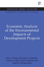 Cover: Economic Analysis of the Environmental Impacts of Development Projects - Routledge