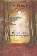 Cover: Die Insel Lharos / Die Insel Lharos - Das Ende der Jugend - epubli