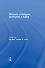 Cover: Methods in Religion, Spirituality & Aging - Routledge