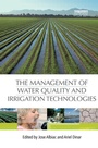 Cover: The Management of Water Quality and Irrigation Technologies - Routledge