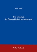 Cover: Der Grundsatz der Normenklarheit im Arbeitsrecht - Kovac, Dr. Verlag