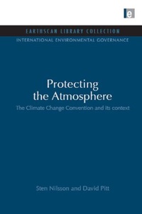 Enlarge image Cover: Protecting the Atmosphere - Earthscan Ltd